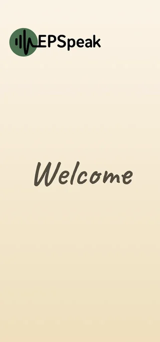 EPSpeak mobile app welcome screen for medication and symptom tracking